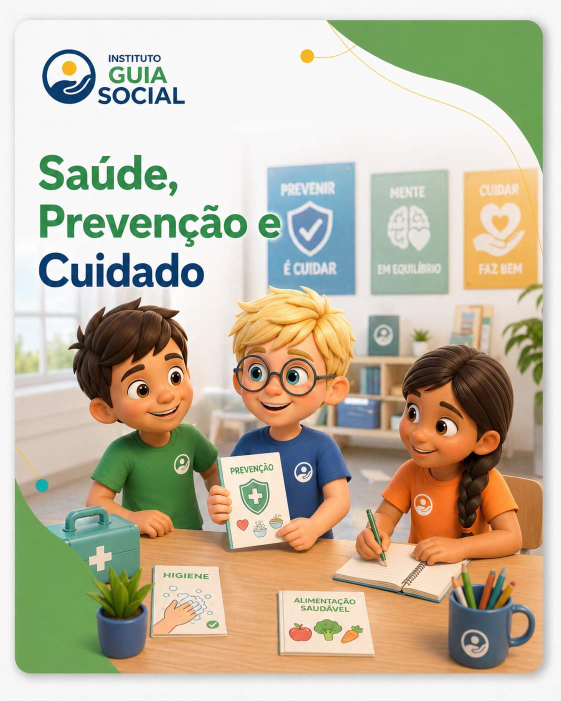 Saúde, Prevenção e Cuidado